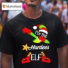 I M The Hardee S Elf Christmas T Shirt