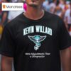 Kevin Willard More Adjustments Than A Chiropractor Jon Rothstein Logo T Shirt