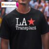 La Transplan T Shirt