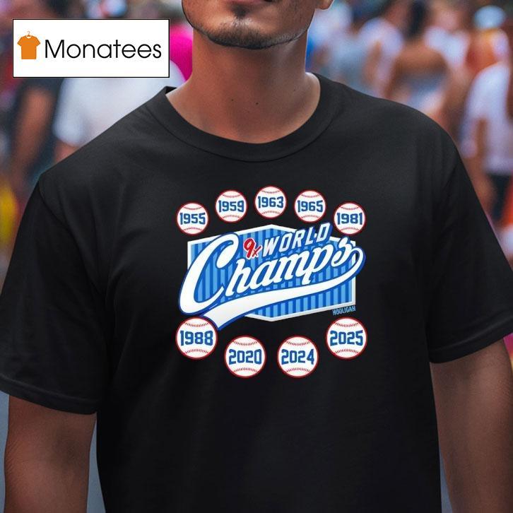 Los Angeles Dodgers X World Champs Championship T Shirt Los Angeles Dodgers X World Champs Championship T Shirt