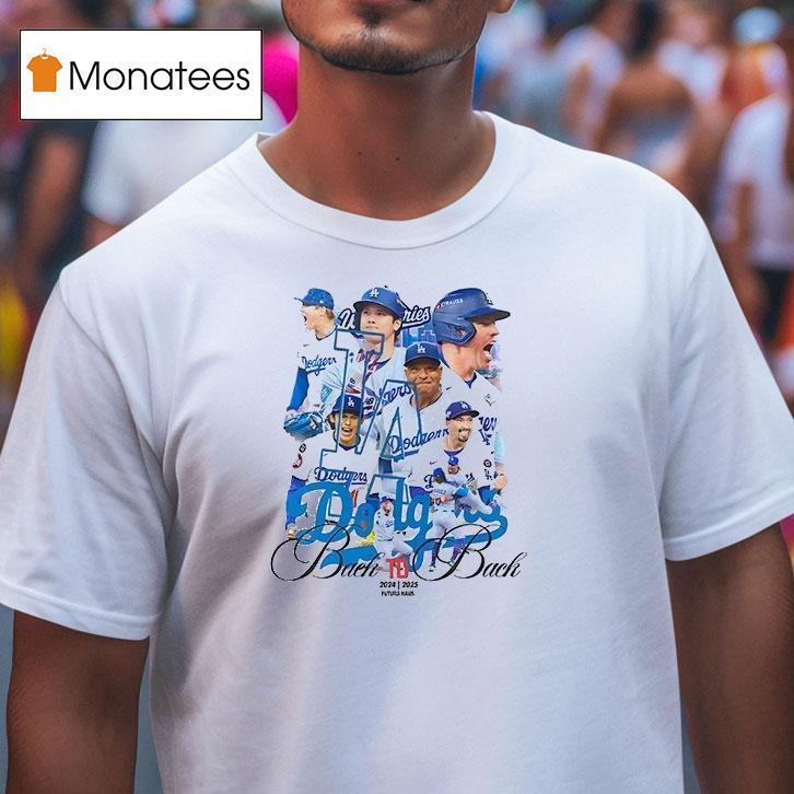 Los Angeles Dodgers World Series Back To Back Champions Team Graphic Vintage T Shirt Los Angeles Dodgers World Series Back To Back Champions Team Graphic Vintage T Shirt