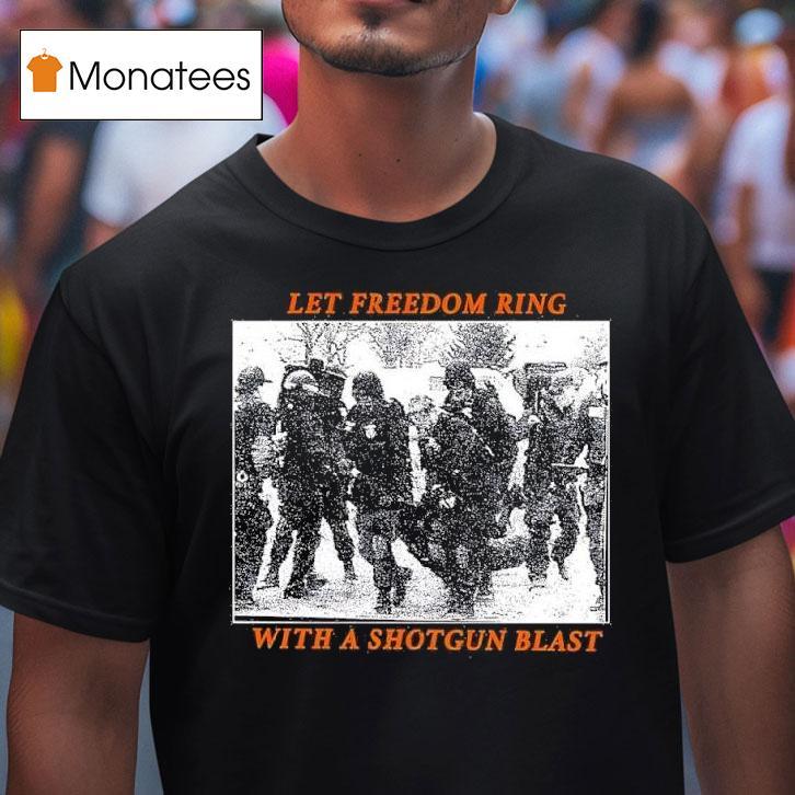 Machine Head Let Freedom Ring With A Shotgun Blas T Shirt Machine Head Let Freedom Ring With A Shotgun Blas T Shirt