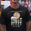 Miami Dolphins Whisper Words Of Wisdom Let It Be Players Signatures T Shirt