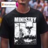 Ministry Statue Of Misery T Shirt