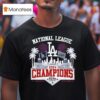 National League Champions Los Angeles Dodgers Nlcs T Shirt