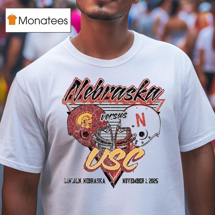Nebraska Cornhuskers Vs Usc Trojans Lincoln Nebraska November T Shirt Nebraska Cornhuskers Vs Usc Trojans Lincoln Nebraska November T Shirt