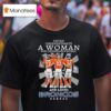 Never Underestimate A Woman Who Understands Football And Loves Denver Broncos Signatures T Shirt