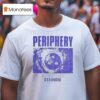 Periphery Djent Is Not Genre It S A Lifestyle T Shirt