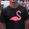 Plastic Flamingo Pink T Shirt