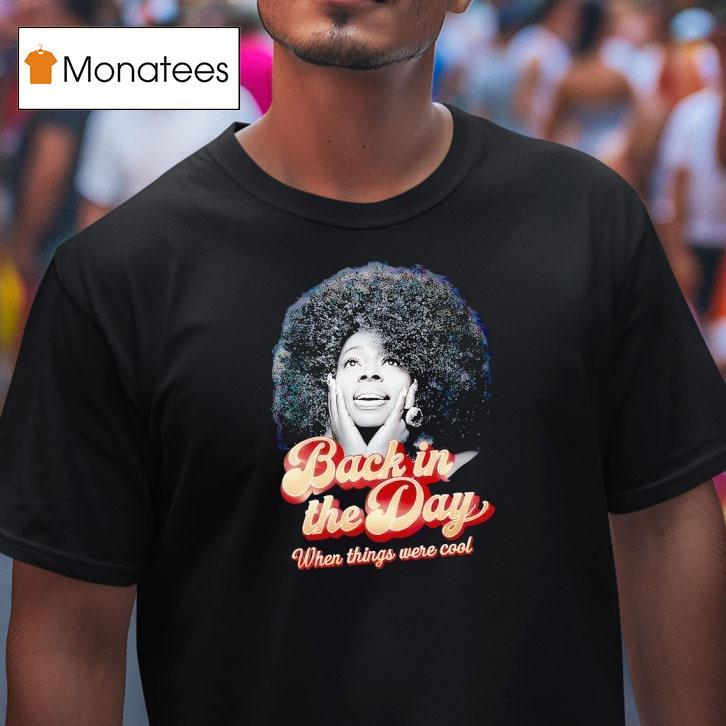 Rip Angie Stone Tribute Back In The Days When Things Were Cool T Shirt Rip Angie Stone Tribute Back In The Days When Things Were Cool T Shirt