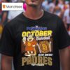 San Diego Padres October Baseball Postseason Fight For The Faithful Mascot Logo T Shirt