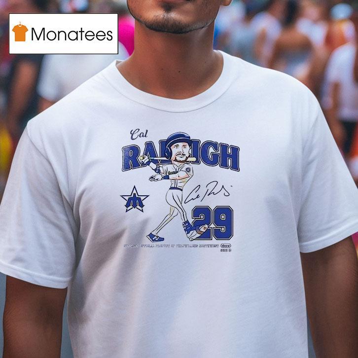 Seattle Mariners Cal Raleigh Mvp Name And Number Caricature Pose Signature T Shirt Seattle Mariners Cal Raleigh Mvp Name And Number Caricature Pose Signature T Shirt