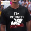 Snoopy I M Retired Not Expired T Shirt