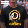 Washington Redskins Forever Redskins City S T Shirt