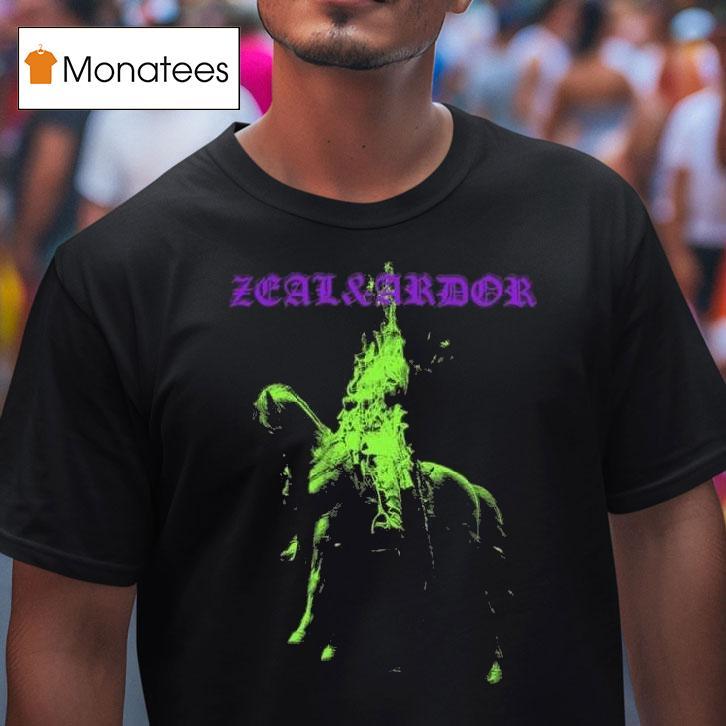 Zeal Ardor Colonel T Shirt Zeal Ardor Colonel T Shirt