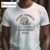 Adams Hornets State Football Champions T Shirt