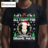 All I Want For Christmas Is Drake Maye T Shirt