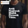 Ant And Hughes And Miall An Pirroni And Tibbs T Shirt