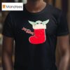 Baby Yoda Joy To The Galaxy Christmas T Shirt