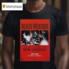 Beach Weather El Rey Theatre November Tour T Shirt