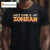 Bill De Blasio Mamdani Hot Girl For Zohran T Shirt