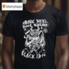 Black Iris Brewery Drink Beer Hail Satan T Shirt