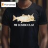 Bomboclat Fish Cat Meme T Shirt