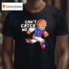 Buffalo Bills Can T Catch Me Pillow T Shirt