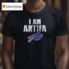 Buffalo Bills I Am Antifa Against Fascism T Shirt