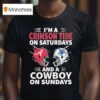 Dallas Cowboys Vs Alabama I M A Crimson Tide On Saturdays And A Cowboy On Sundays T Shirt