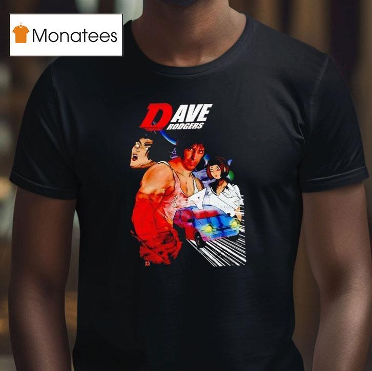 Dave Rodgers Drif T Shirt Dave Rodgers Drif T Shirt