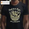 Food Is A Right Not A Privilege Food For All Is Not A Radical Concep T Shirt