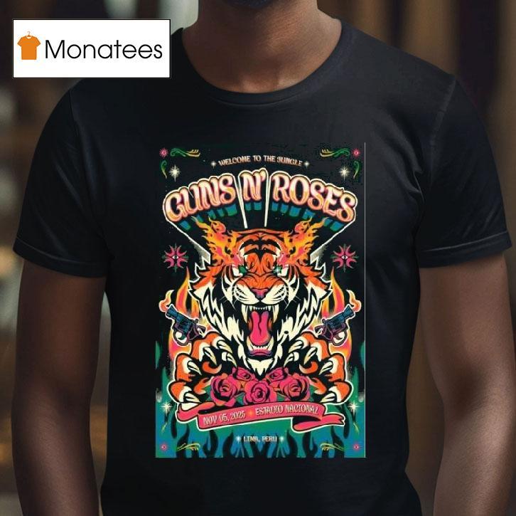 Guns N Roses At Estadio Nacional In Lima Peru On Nov T Shirt Guns N Roses At Estadio Nacional In Lima Peru On Nov T Shirt