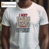 I Met Jesus And Now I M Different John Cross T Shirt