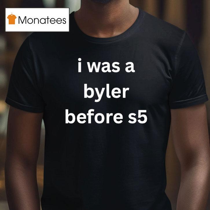 I Was A Byler Before S T Shirt I Was A Byler Before S T Shirt