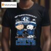 Indianapolis Colts Nd Anniversary Snoopy And Charlie Brown High Figh T Shirt