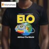Jeff Lynne S Elo All Over The World T Shirt