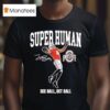 Jeremiah Smith Superhuman Ohio State Football T Shirt