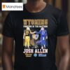 Josh Allen Forever In The Rafters Wyoming Cowboys Buffalo Bills T Shirt