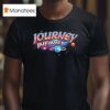 Journey Infinity T Shirt