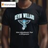 Kevin Willard More Adjustments Than A Chiropractor Jon Rothstein Logo T Shirt