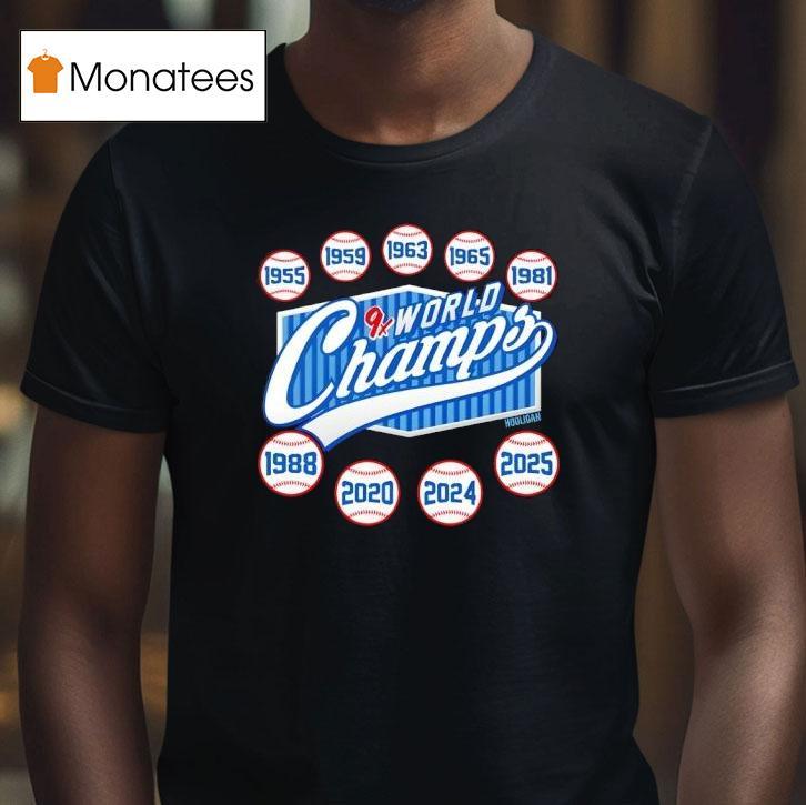 Los Angeles Dodgers X World Champs Championship T Shirt Los Angeles Dodgers X World Champs Championship T Shirt