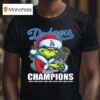 Los Angeles Dodgers X The Grinch World Series Champions T Shirt