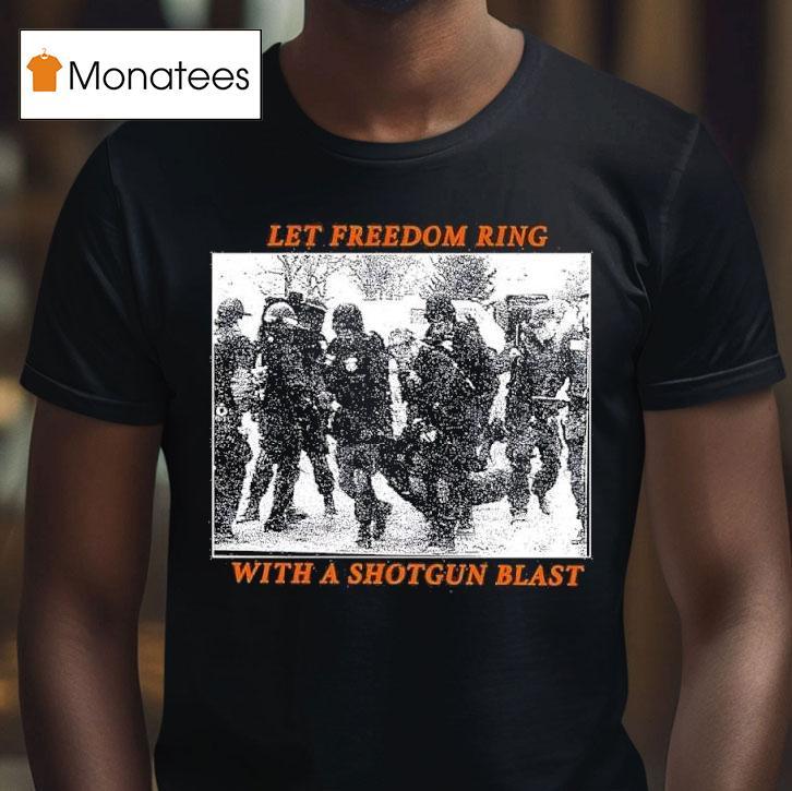Machine Head Let Freedom Ring With A Shotgun Blas T Shirt Machine Head Let Freedom Ring With A Shotgun Blas T Shirt