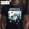 Mandatoryfunday Raccoon Running From My Dark Thoughts T Shirt