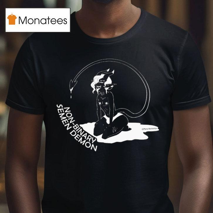 Manly Battleships Non Binary Semen Demon T Shirt Manly Battleships Non Binary Semen Demon T Shirt