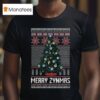 Merry Zynmas Tacky T Shirt