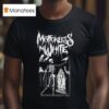 Motionless In White Fatal So Cold Our Darkest Days T Shirt
