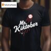 Mr Kiktober The Clutch Season La Baseball T Shirt