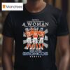 Never Underestimate A Woman Who Understands Football And Loves Denver Broncos Signatures T Shirt